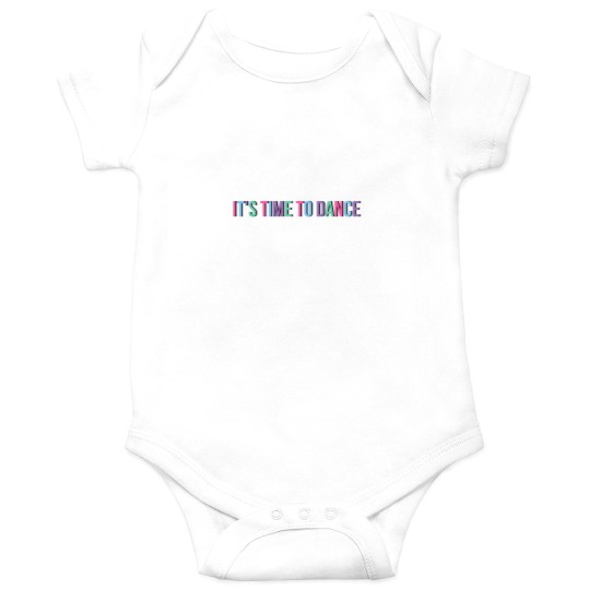 Discover It'ss Time to Dance Onesies