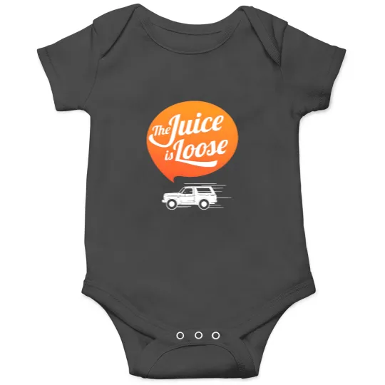 Discover The Juice is Loose Onesies