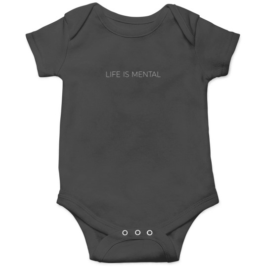 Discover Life is Mental Inspirational Baby Onesies