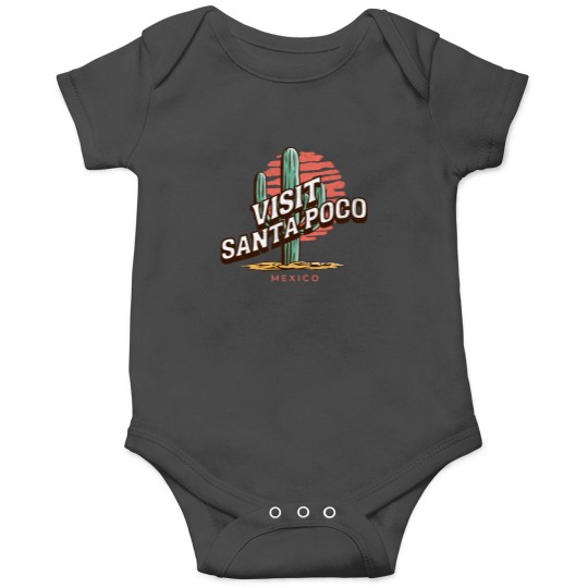 Discover Visit Santa Poco Mexico Onesies
