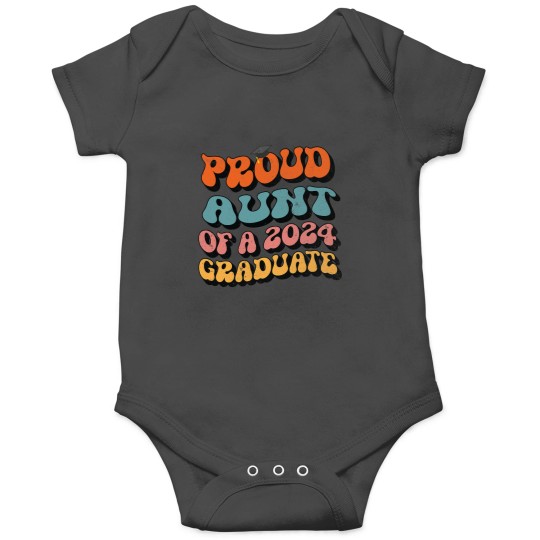 Discover Proud Aunt of a 2024 Graduate Groovy Senior Graduation 24 Onesies