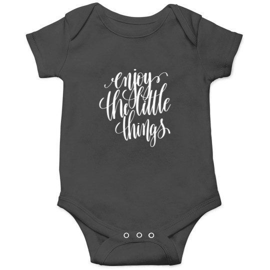Discover Enjoy The Little Things Inspirational Quotes Classic Onesies