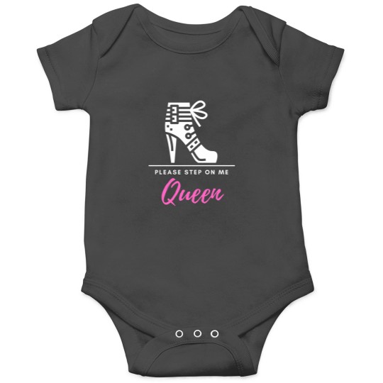 Discover Please Step On Me Queen (pinkwhite text) - Stiletto Boot BDSMS for Bottoms and Subs Onesies