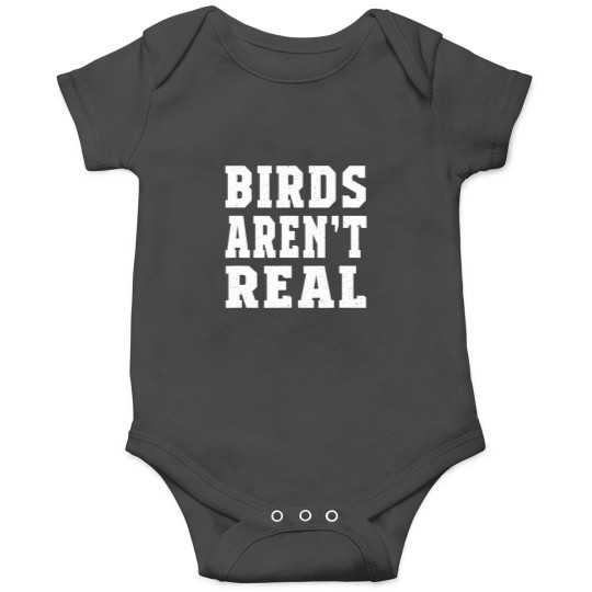 Discover wo birds arent real Onesies
