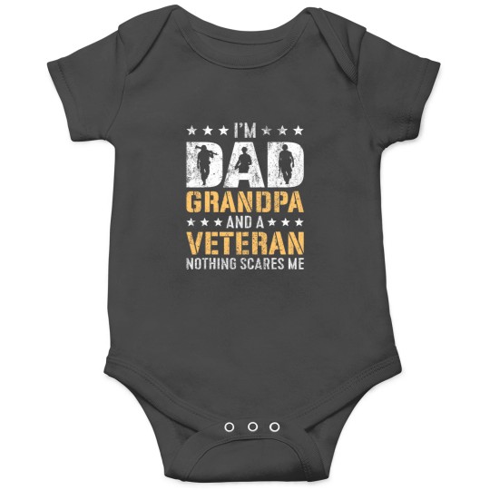 Discover im a dad grandpa and a veteran nothing scares me Onesies