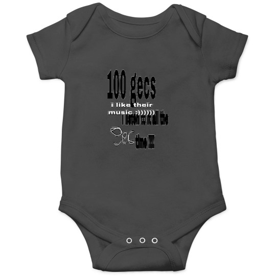 Discover 100 Gecs I Listen All The Time Onesies