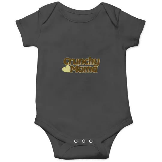 Discover Crunchy Mama Fitted Onesies