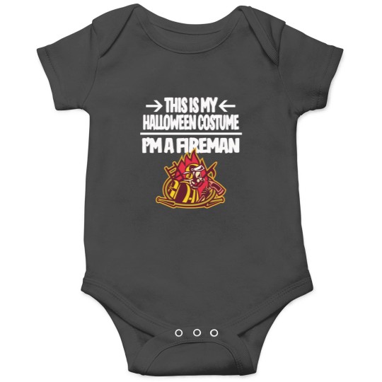 Discover I'm a Fireman Firefighter This is My Halloween Costume Idea Fitted Scoop Onesies