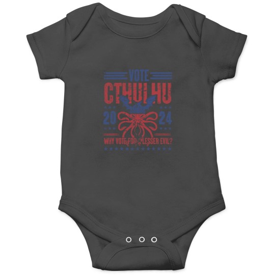 Discover Vote Cthulhu Why Vote For A Lesser Evil Funny Election Onesies