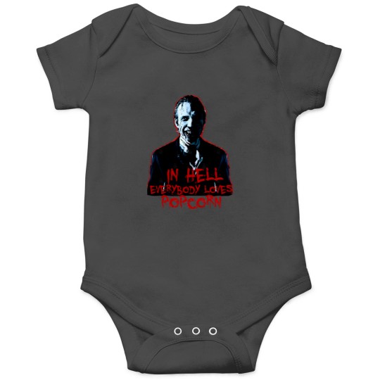 Discover in Hell Everybody loves popcorn Onesies
