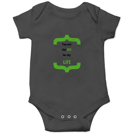 Discover You_re the CSS for My LIFE Onesies