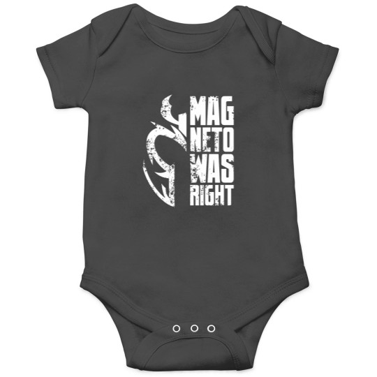 Discover Magneto Was Right - White Onesies