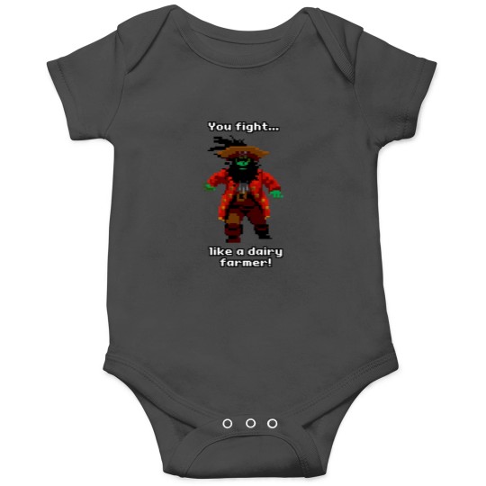 Discover You fight like a dairy farmer! Onesies