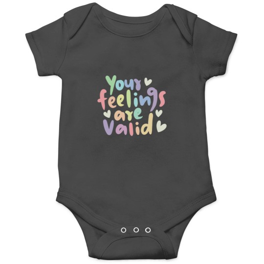 Discover Your feelings are valid Onesies