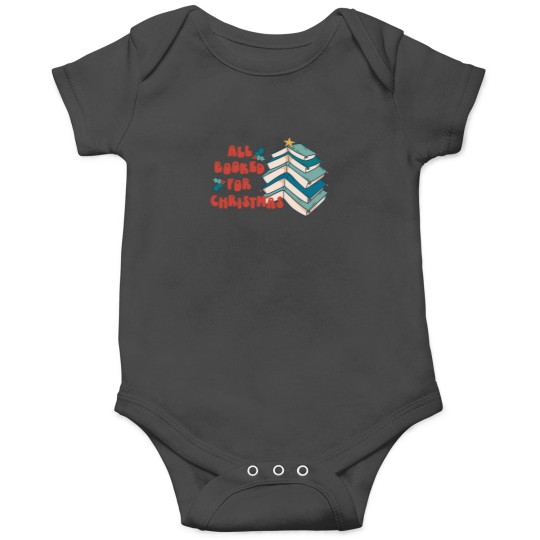 Discover All Booked For Christmas Onesies