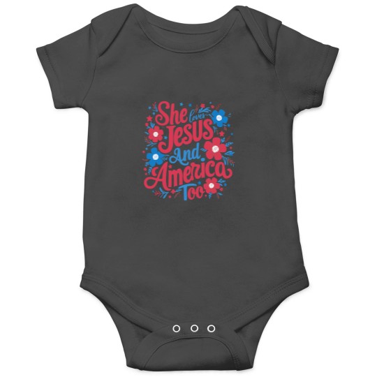 Discover She Loves Jesus And America Too Women 4th Of July Patriotic Onesies