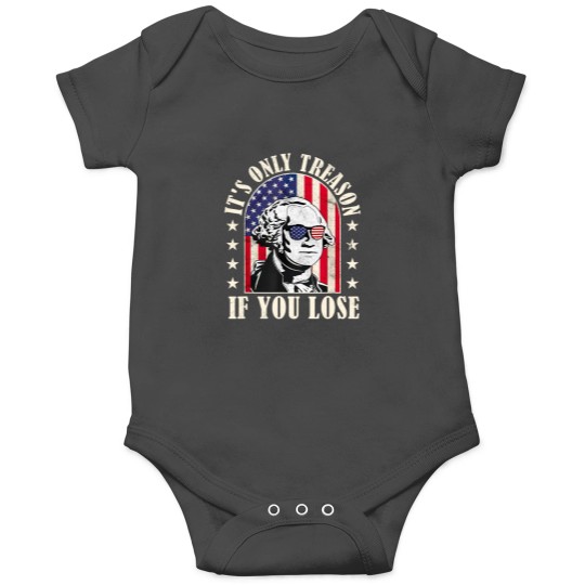 Discover it's only treason if you lose Onesies