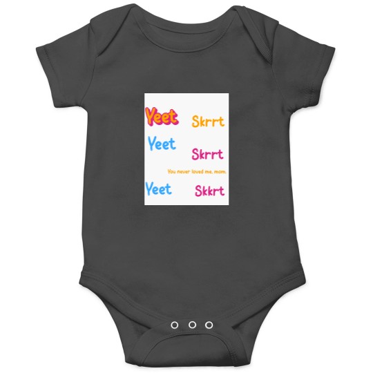 Discover Yeet Skrrt pack Onesies