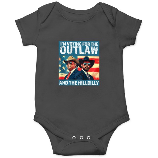 Discover Vintages Im Votings For The Outlaw And The Hillbilly on Back Onesies