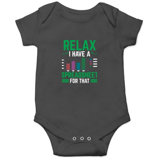 Discover Relax I Have A Spreadsheet For That Table Work 1703 Onesies