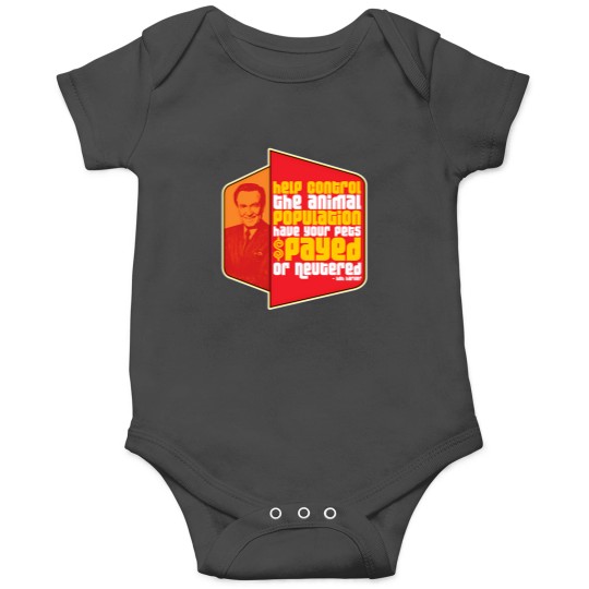 Discover Have Your Pets Spayed Or Neutered Bob Barker Quote Onesies