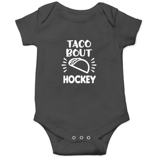 Discover Hockey And Tacos 19 Onesies