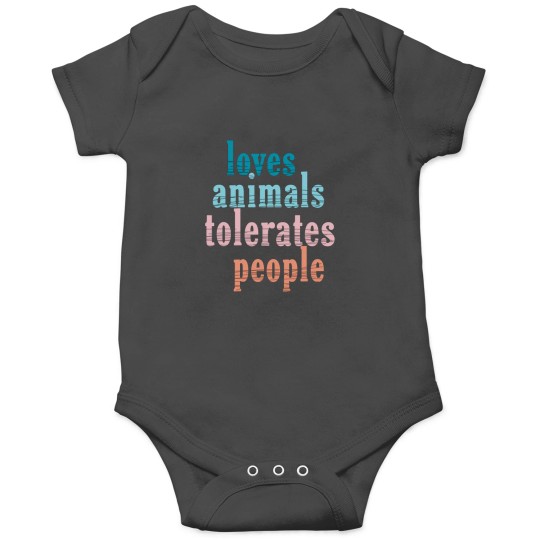 Discover Loves Animals Tolerates People Funny Animal Lover Dog Mom Onesies