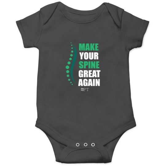 Discover Physical Therapists Funny Gifts PT Make Your Spine Great Again Essential Onesies