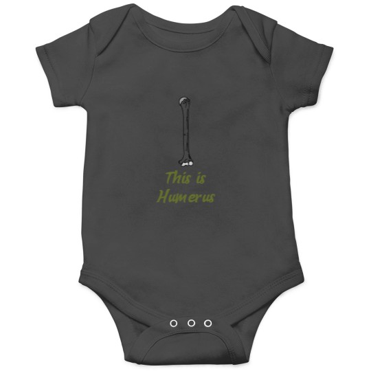 Discover Humerus Shirt Onesies
