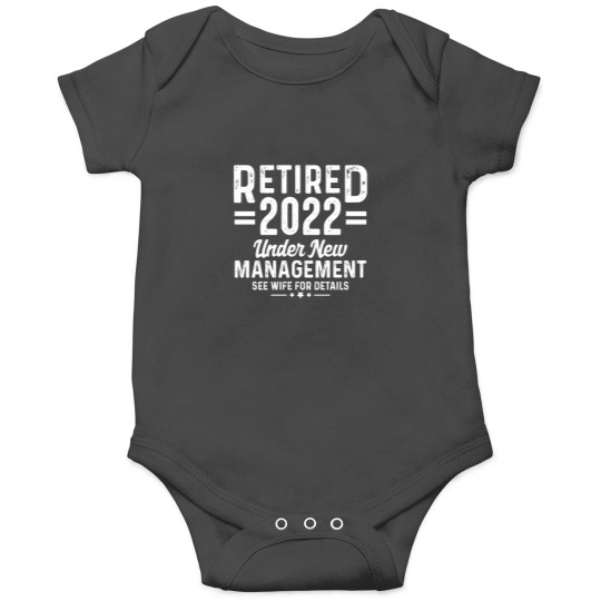 Discover Retirement Quote Retired 2022 Under New Management Onesies