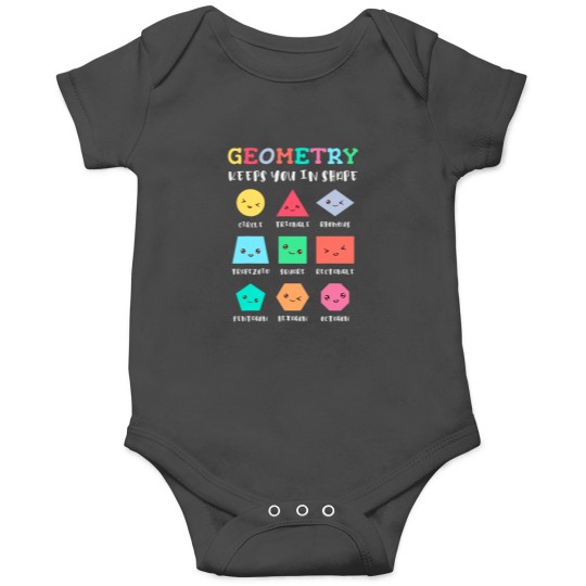 Discover Geometry keeps you in shape funny geometric shapes Onesies
