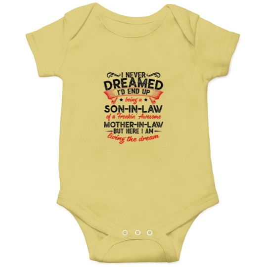 Discover I Never Dreamed - Son In Law Onesies