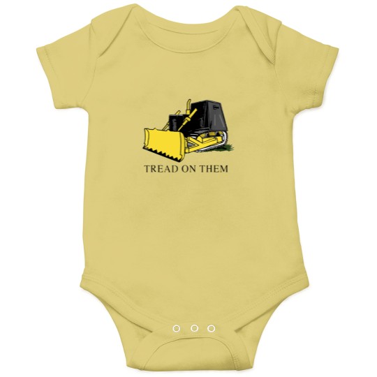 Discover tread on them killdozer farm Onesies Onesies