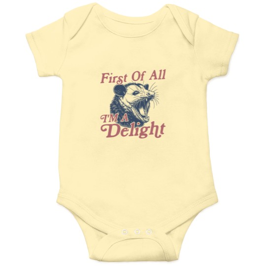 Discover First of All I'm a Delight Sarcastic Funny Opossum  Angry Possum Onesies