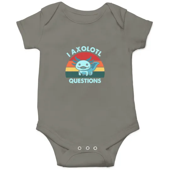 Discover I Axolotl Questions Onesies