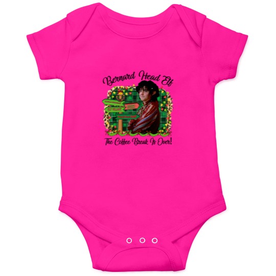 Discover Bernard Head Elf The Coffee Break Is Over The Santa Clause Movie  Onesies