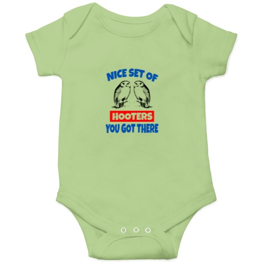 Discover Nice Set Of Hooters You Got There - Dumb And Dumber Quote Onesies