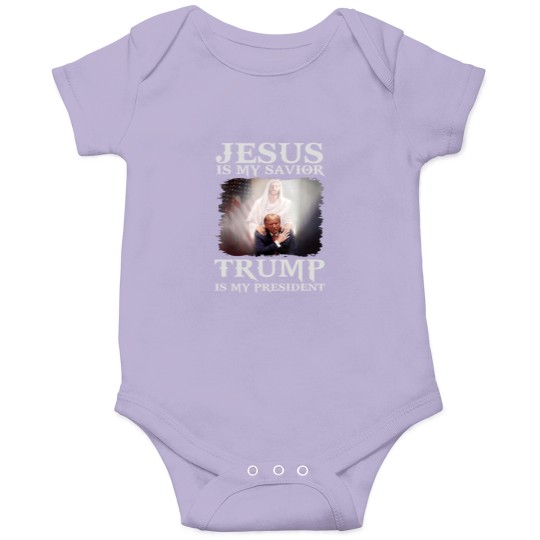 Discover Jesus Is My Savior Trump Is My President Onesies