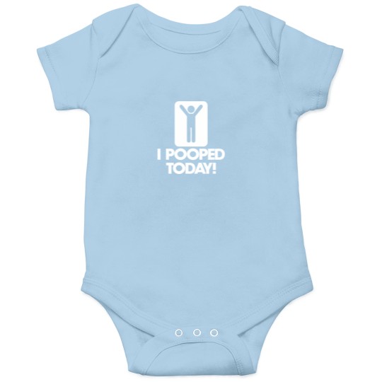 Discover i pooped today shirt meaning 4 Onesies