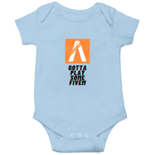 Discover Gotta Play Fivem Onesies
