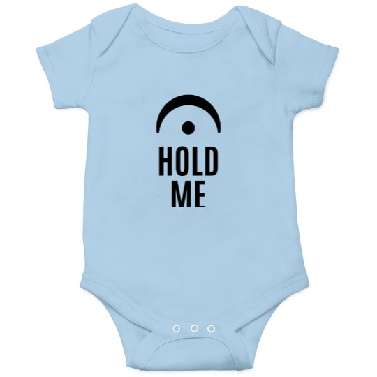 Discover Hold Me Fermata Onesies