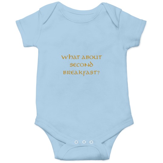Discover What About Second Breakfast Onesies
