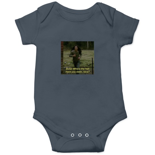 Discover Bella Where The Hell Have You Been Loca Onesies, Twilight Onesies, Robert Pattinson Onesies