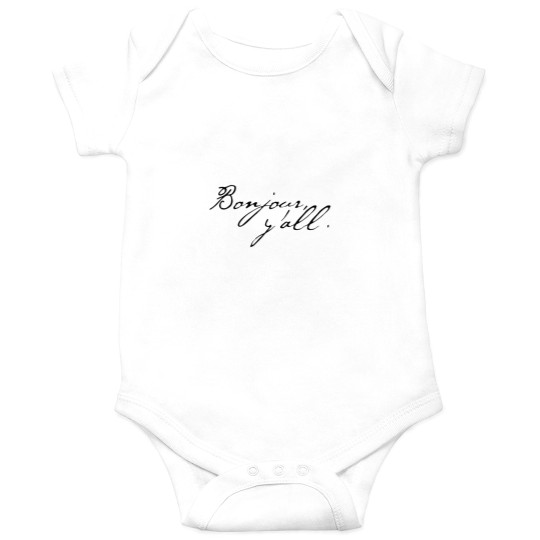 Discover Bonjour, y'all Onesies