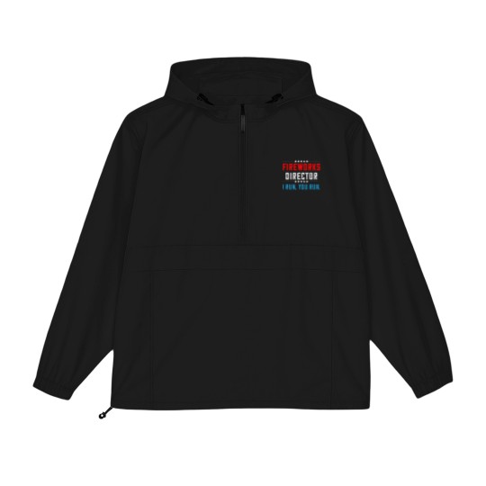 Discover 4th Of July Fireworks Director I Run You Run Packable Anorak Jackets - 4th Of July Fireworks Director Funny - Packable Anorak Jackets