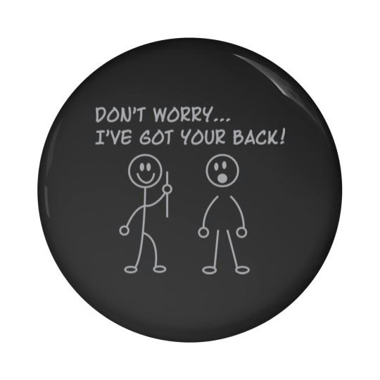 Discover I've Got Your Back Pin Buttons