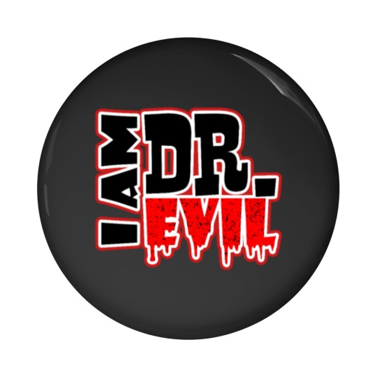 Discover Halloween - I am Dr. Evil Pin Buttons