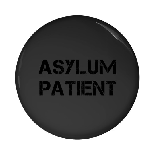 Discover Asylum Patient Halloween - Halloween - Pin Buttons