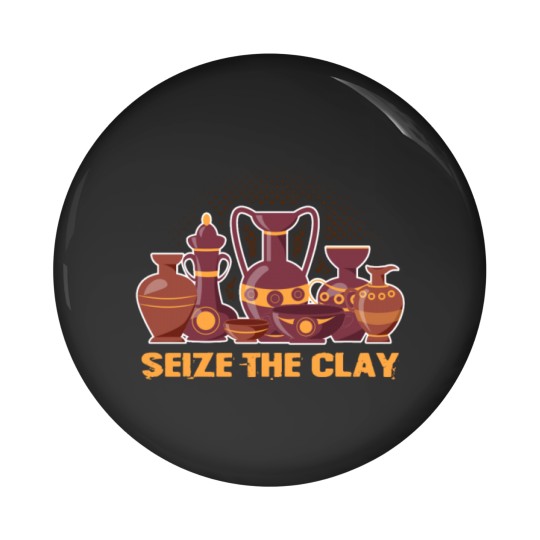 Discover Pottery Seize The Clay Pottery Pots Mud Clay Pin Buttons