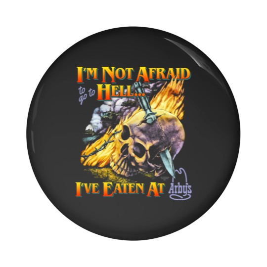 Discover Hell Arbys - Arbys - Pin Buttons